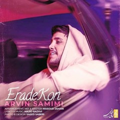 Arvin Samimi - Erade Kon.mp3