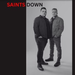 HOMEGROWN HIT - Saints Down 'Falling'