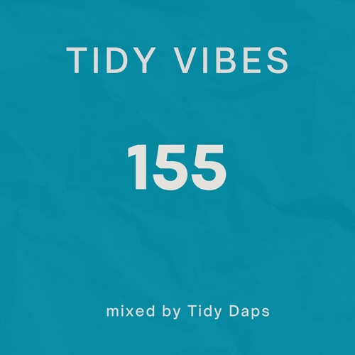 Tidy Vibes 155