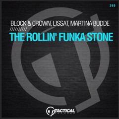 THE ROLLIN FUNKA STONE