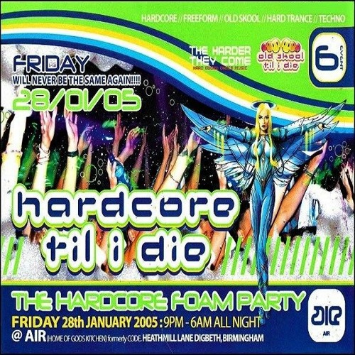 Dougal & UFO @ HTID - Event 6 - The Hardcore Foam Party (28/01/2005)