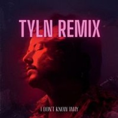AVAION - I don't know why ( TYLN Remix ) [SUPPORTED BY FIDELES]