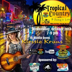 Tropical Country With B - Dawg & Lou- October 26, 2022