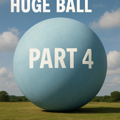 balls part 4