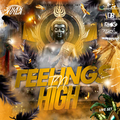 "FEELINGS IN HIGH" Vol.1 By Johan Avila (LIVE SET)