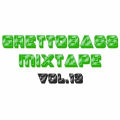 Ghettobass Mixtape Vol. 13 feat. Dj Whipr Snipr