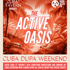 Cuba Dupa 2025, Active Oasis, Cuba Tavern