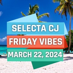MARCH 22, 2024 FRIDAY VIBES @B87 FM