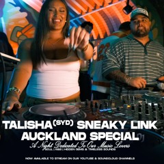 TALISHA (SYD) Sneaky Link Auckland Special | 08.11.15