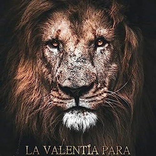 Valentía (Spanish Edition)