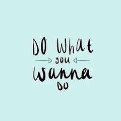 JayB - Do what you wanna do