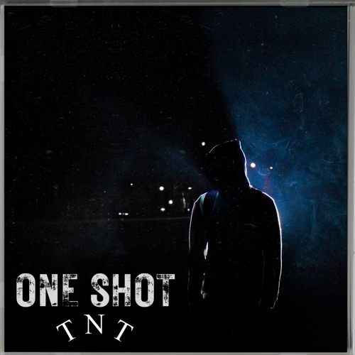 TNT & Proxuz - One Shot