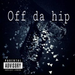 Off Da Hip - TNM x Ki x Cudi B (beat By YungPear)