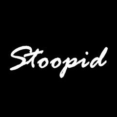 STOOPID (Prod. by Haziel)