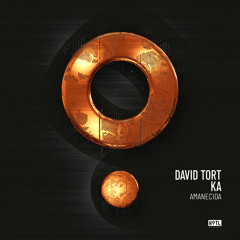 David Tort, Ka (Col) - Amanecida