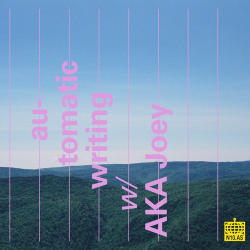 automatic writing w/ AKA Joey (March 2021)