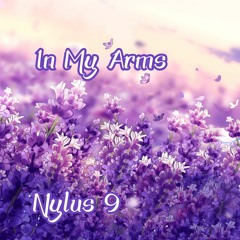 In My Arms (prod.Nylus9)