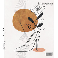 In The Morning