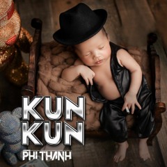 Kun Kun - Phi Thành Mix(Nonstop Vol 16)