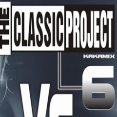 The Classic Project vol.6 "Pop 2004-2006"