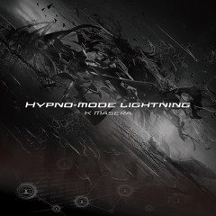 【Techno】21st Album「Hypno-mode lightning」【M3-2023秋 い-25a】