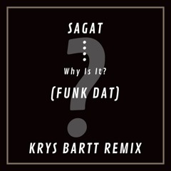 Funk Dat (Krys Bartt Remix)