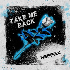 Take Me Back 🥀 [Copyright-Free]