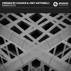 Friendz By Chance - Parachute