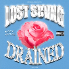 LOST SCVNG - DRAINED (Prod. 2JME) 💉[pinkrollie exclusive]✨