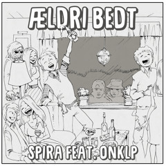 Ældri Bedt (feat. OnklP)