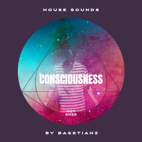 BASSTIANZ. CONSCIOUSNESS_OCT25