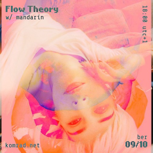 Flow Theory 015 w/ mandarín