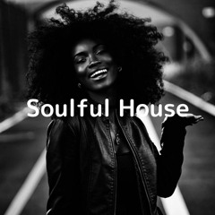 Soulful House Mix 2021.10.16