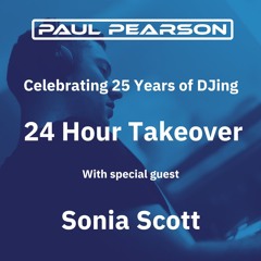 Sonia Scott (Celebrating 25 Years Of DJ Paul Pearson)