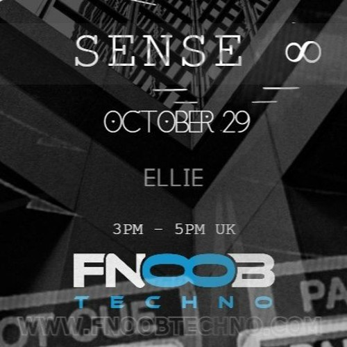 Sense ∞ on Fnoob techno [29.10.2021]