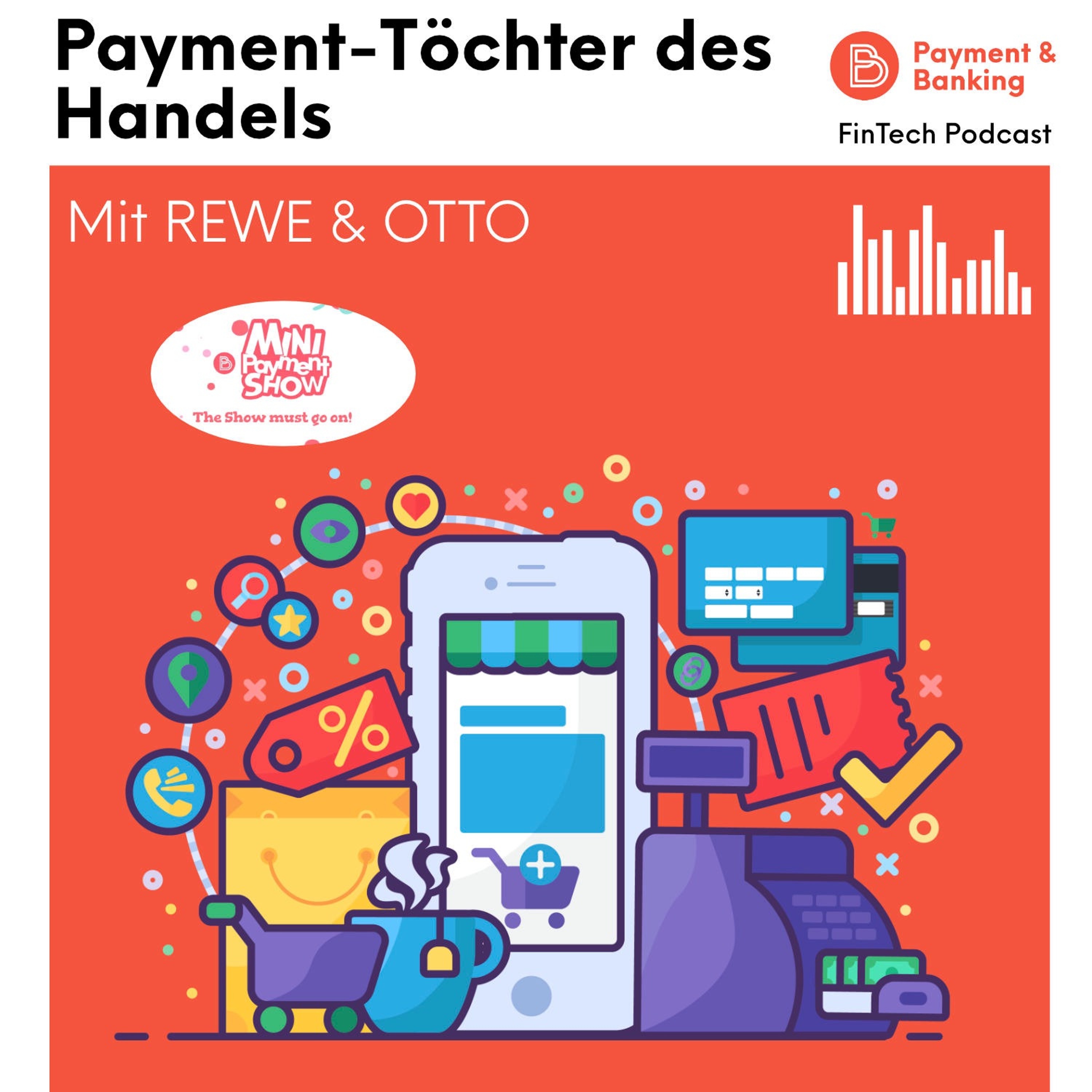 Paymentandbanking FinTech Podcast