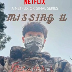 Missing U - xssitinh