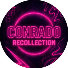 Recollection - Conrado X D3KO