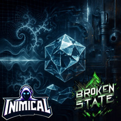 @iNiMiCAL_DJ LIVE on Twitch Broken State Vol 85 05282025