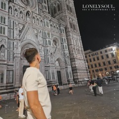 Lonelysoul. - See U Everywhere I Go