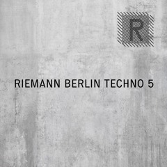 Riemann Berlin Techno 5 (Sample Pack Demo Song)