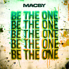 Macby - Be The One