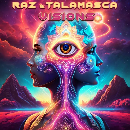Talamasca & Raz - Visions