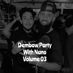 Dembow Party With Nano Volume 03