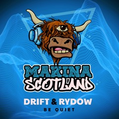 Drift & Rydow - Be Quiet (Radio Mix)