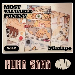 MostValuablePunany vol.2 Mixtape - Numa Gama