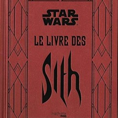 Lire Star Wars : Le Livre des Sith en ligne O77Lc