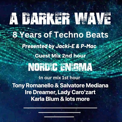 #446 A Darker Wave 02-09-2023 with guest mix 2nd hr by Nordic Enigma