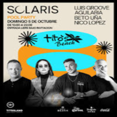 SOLARIS POOL TITO'S BEACH.(NICO LOPEZ LIVE SET)