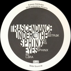 Trascend∆nce - Under The Sphinx Eyes (BS08)